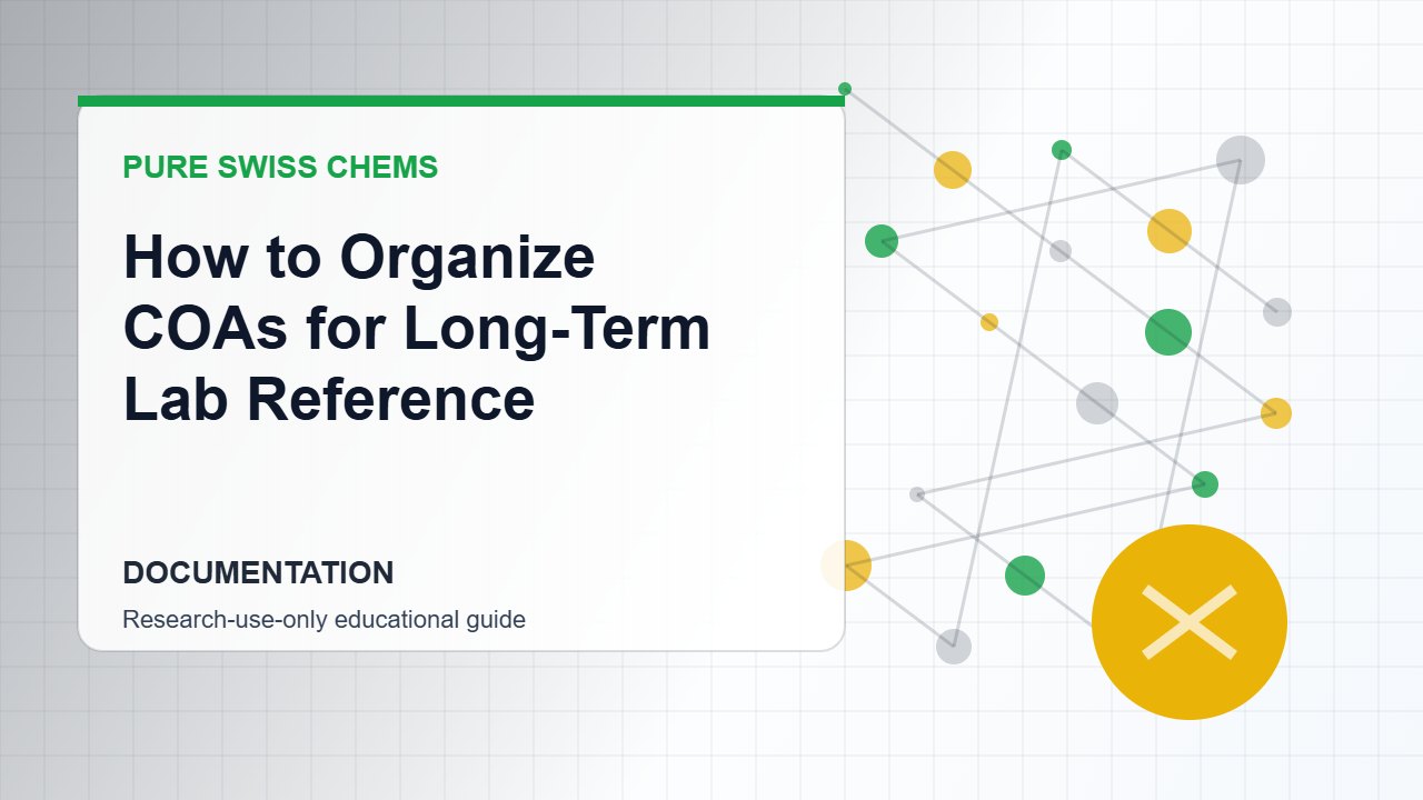 How to Organize COAs for Long-Term Lab Reference - Pure Swiss Chems research guide